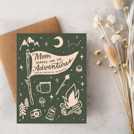 Mom Thanks for the Adventures