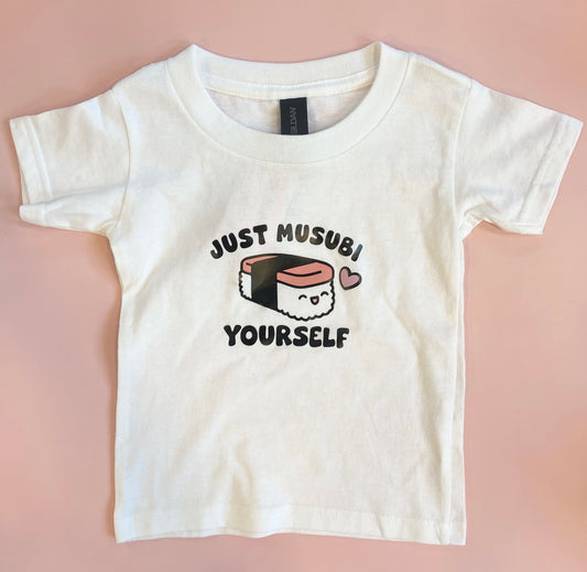 Just Musubi Yourself Toddler T-Shirt