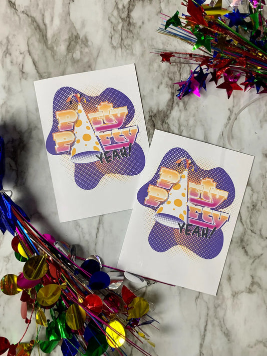 Party Party Yeah Greeting Card
