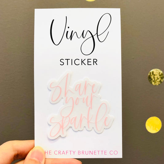 Share Your Sparkle Sticker