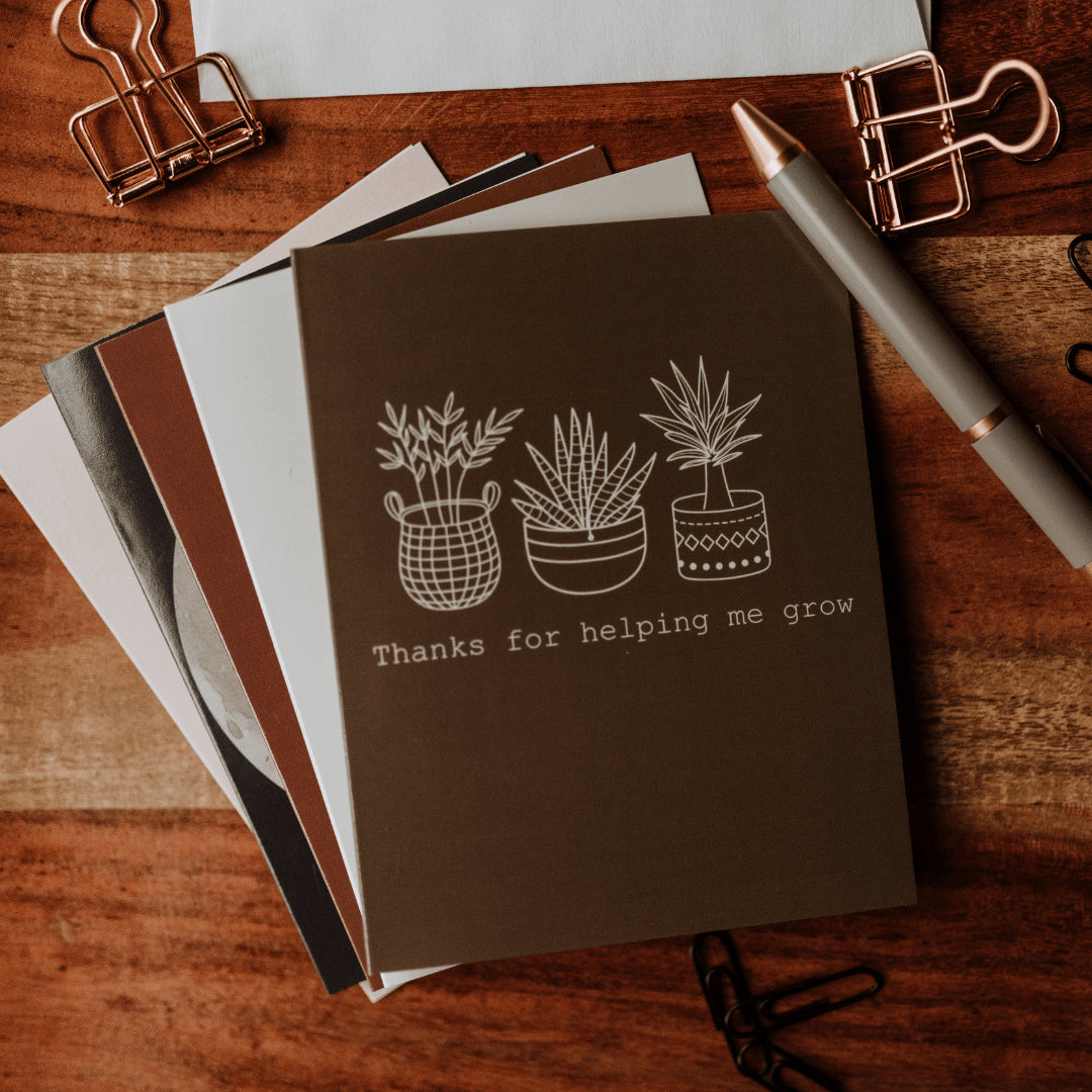 Thanks For Helping Me Grow Greeting Card