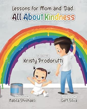 Lessons for Mom and Dad: All About Kindness