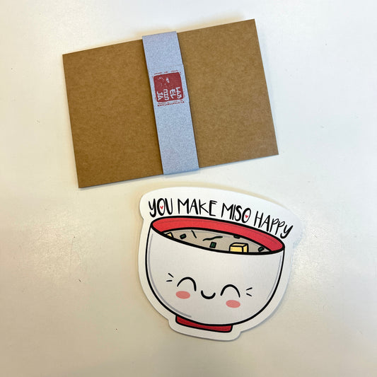 You Make Miso Happy Mini Card