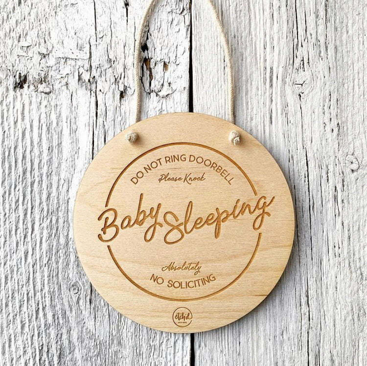 Baby Sleeping Sign – The Fourth