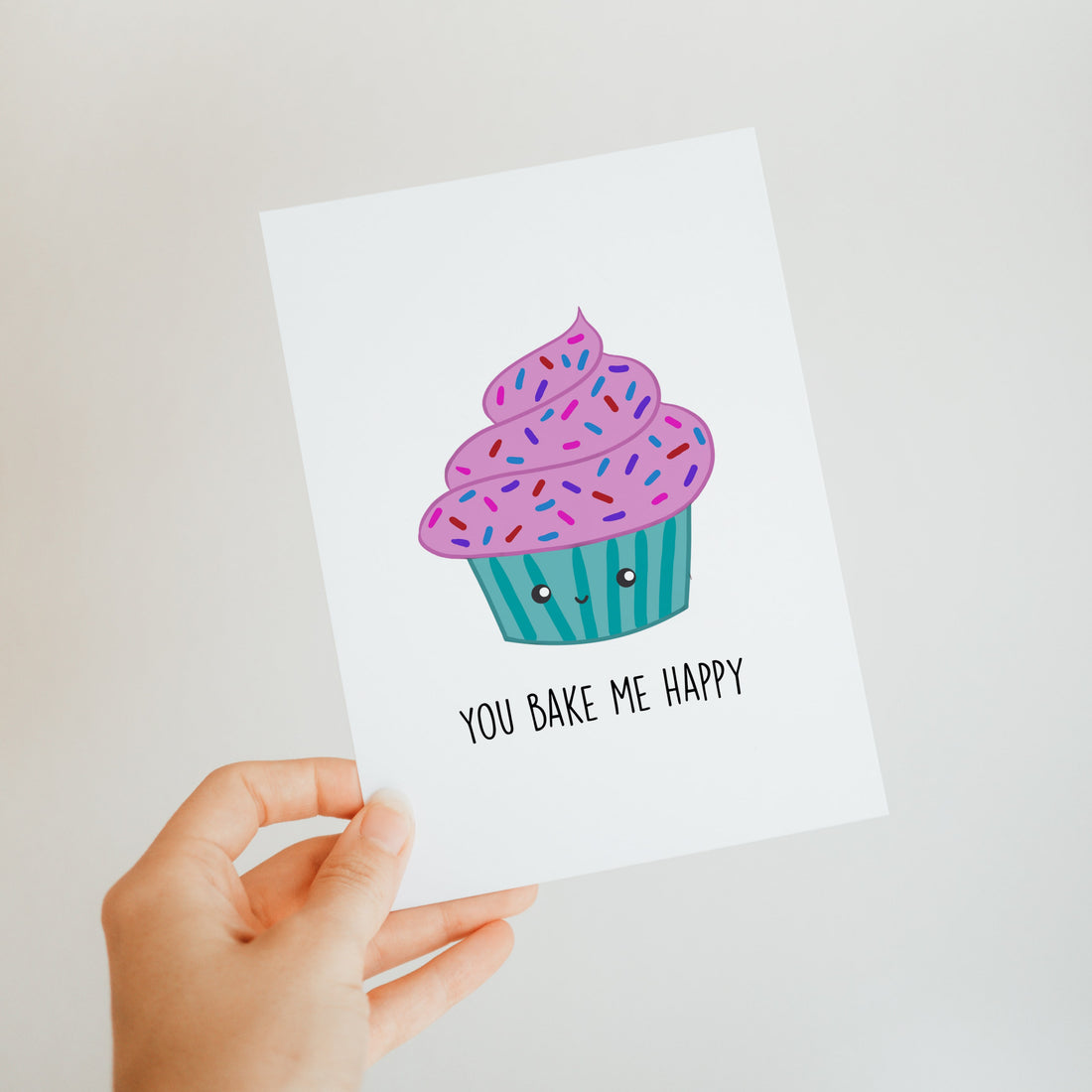 You Bake Me Happy Card