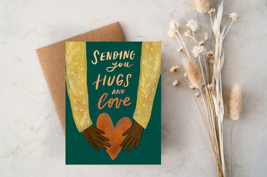 Sending you Hugs + Love Card