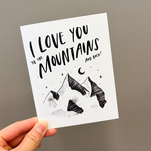 ILY To the Mountains and Back Card