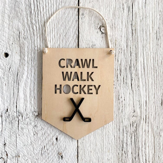 Crawl Walk Hockey Banner