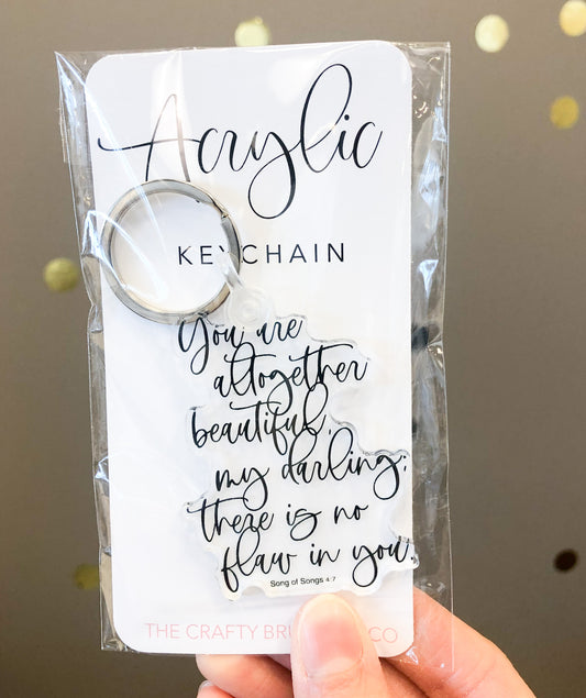 Beautiful My Darling Acrylic Keychain