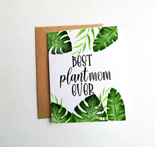 Best Plant Mom Ever Card