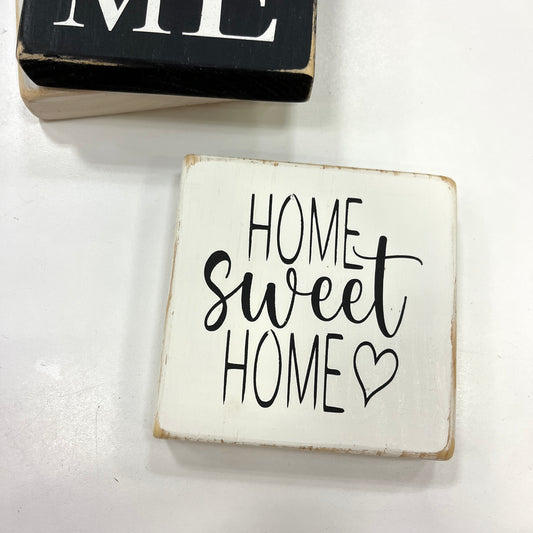 Rustic Home Sweet Home Shelf Sitter
